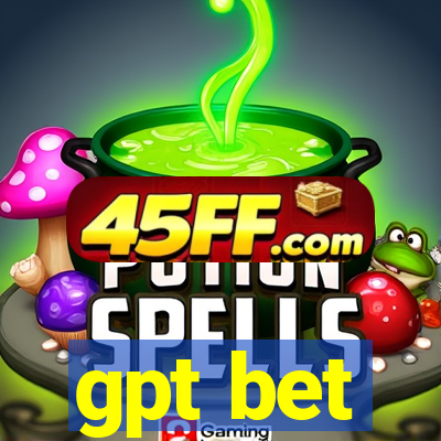 gpt bet